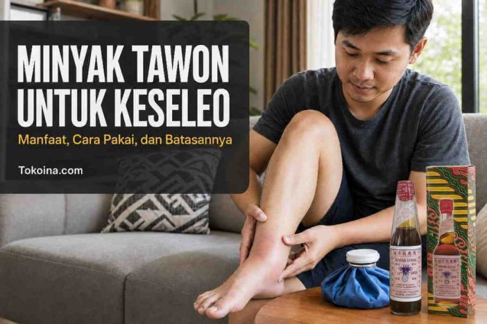 Minyak Tawon untuk keseleo dan cara penggunaannya dengan aman