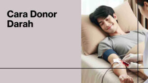 Cara Donor Darah