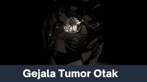 Gejala Tumor Otak