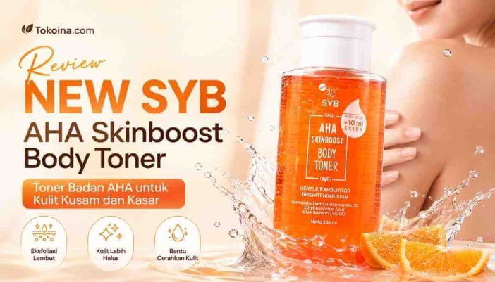Review NEW SYB AHA Skinboost Body Toner